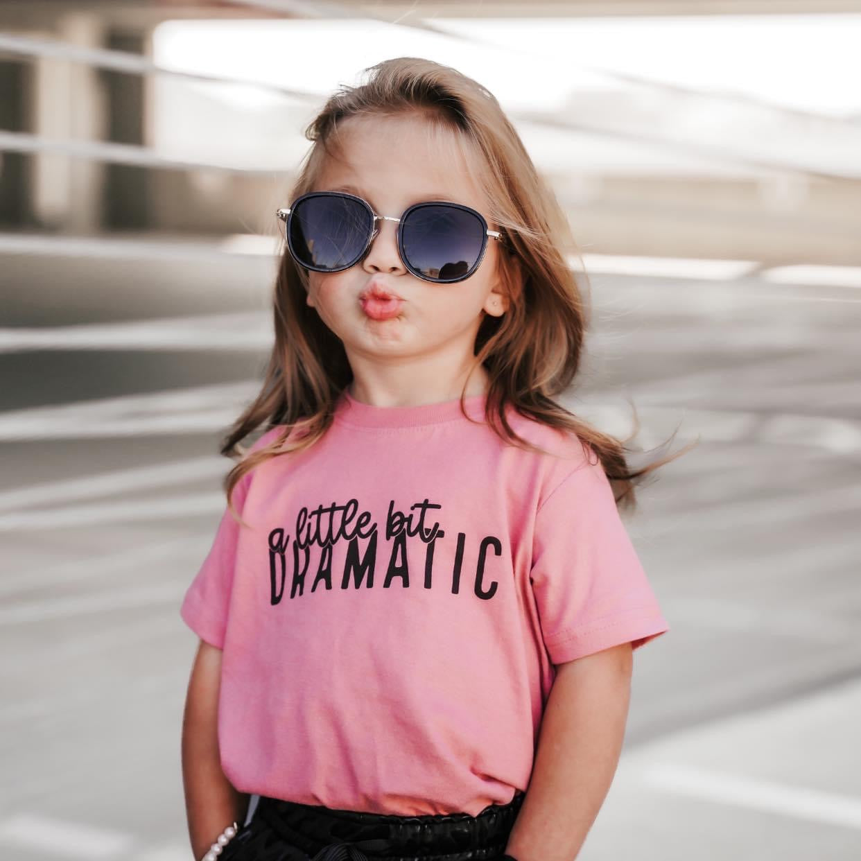 A little bit dramatic Tee