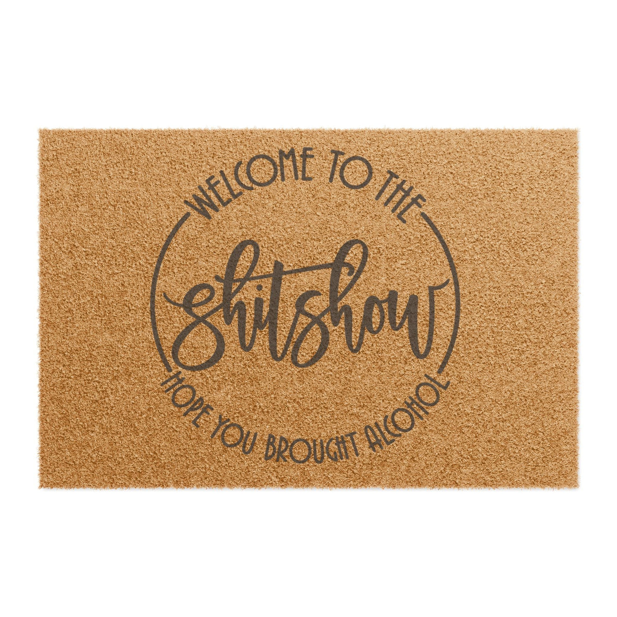 Doormat — "Welcome to the Shitshow" Funny Coir Welcome Mat