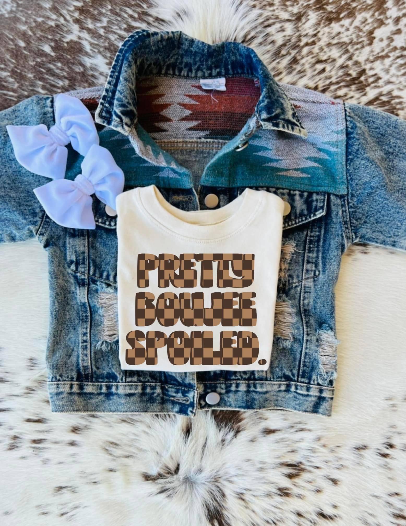 Pretty Boujee spoiled