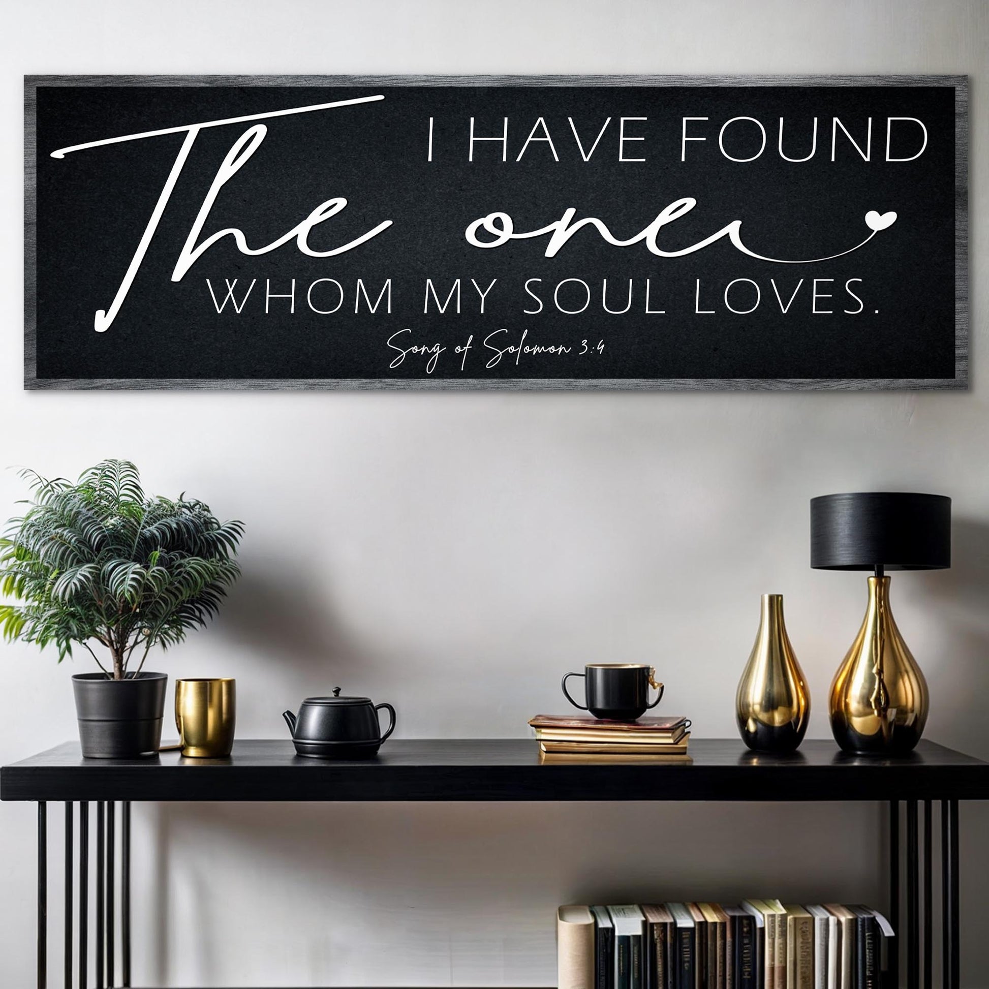 I Have Found The One Whom My Soul Loves Faith Sign II