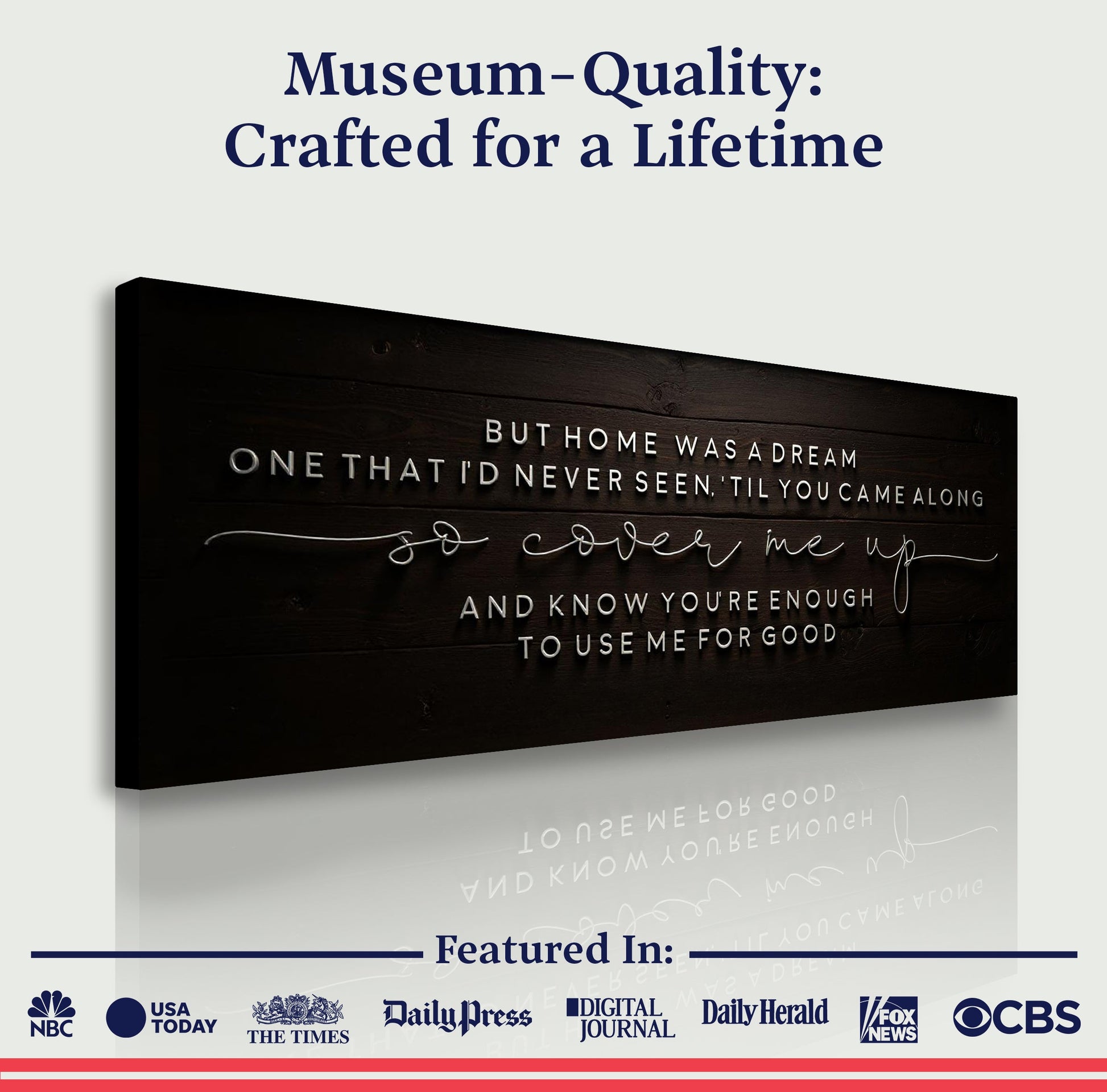 But Home Was a Dream Lyrics Wall Sign