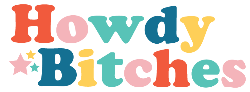 Howdy Bitches Sticker