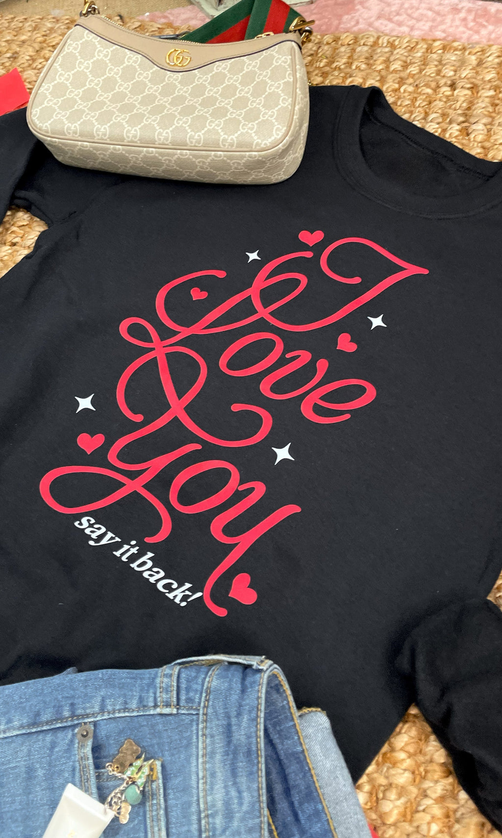 I Love You Say It Back Graphic Sweatshirt