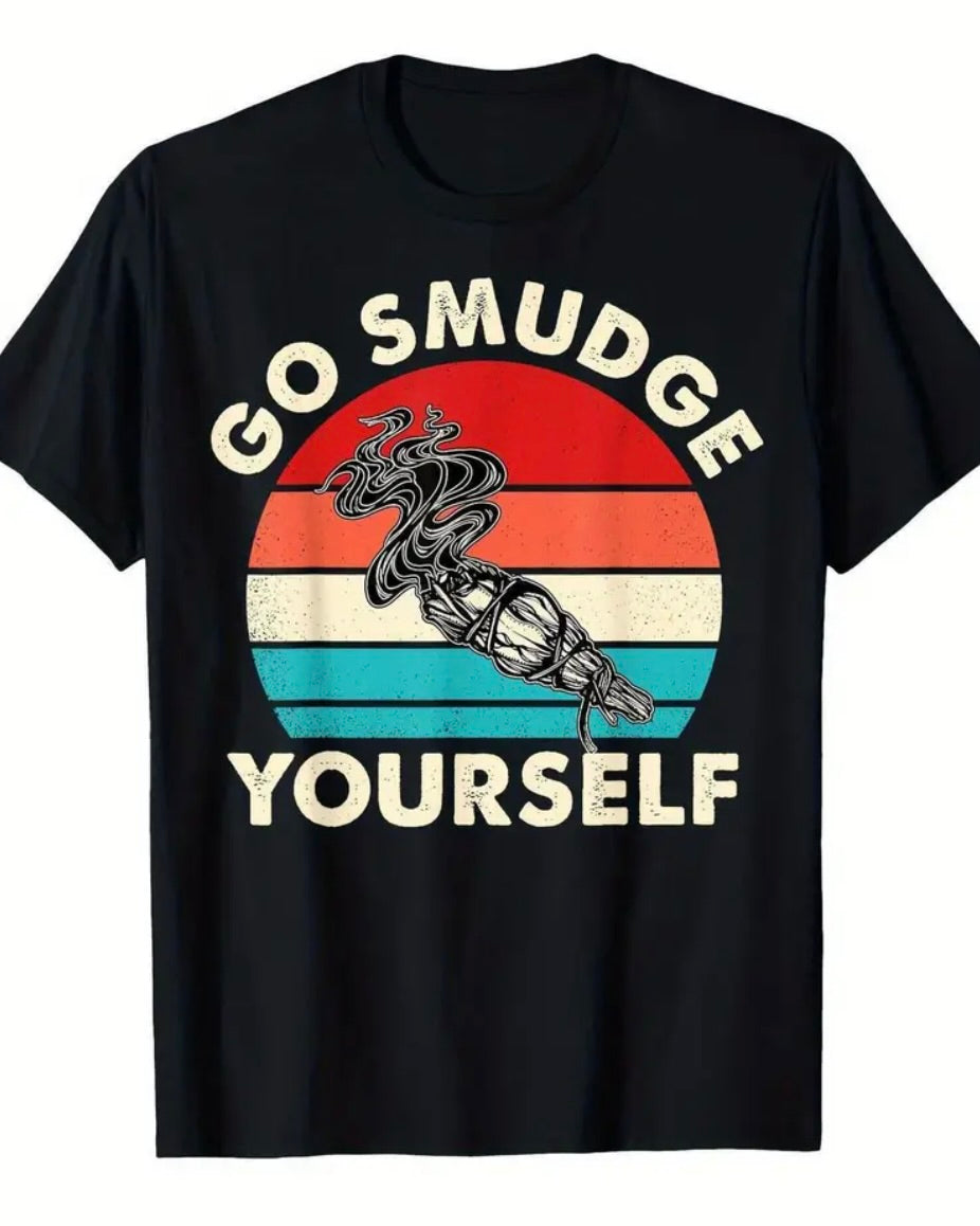 Go Smudge Yourself Tee