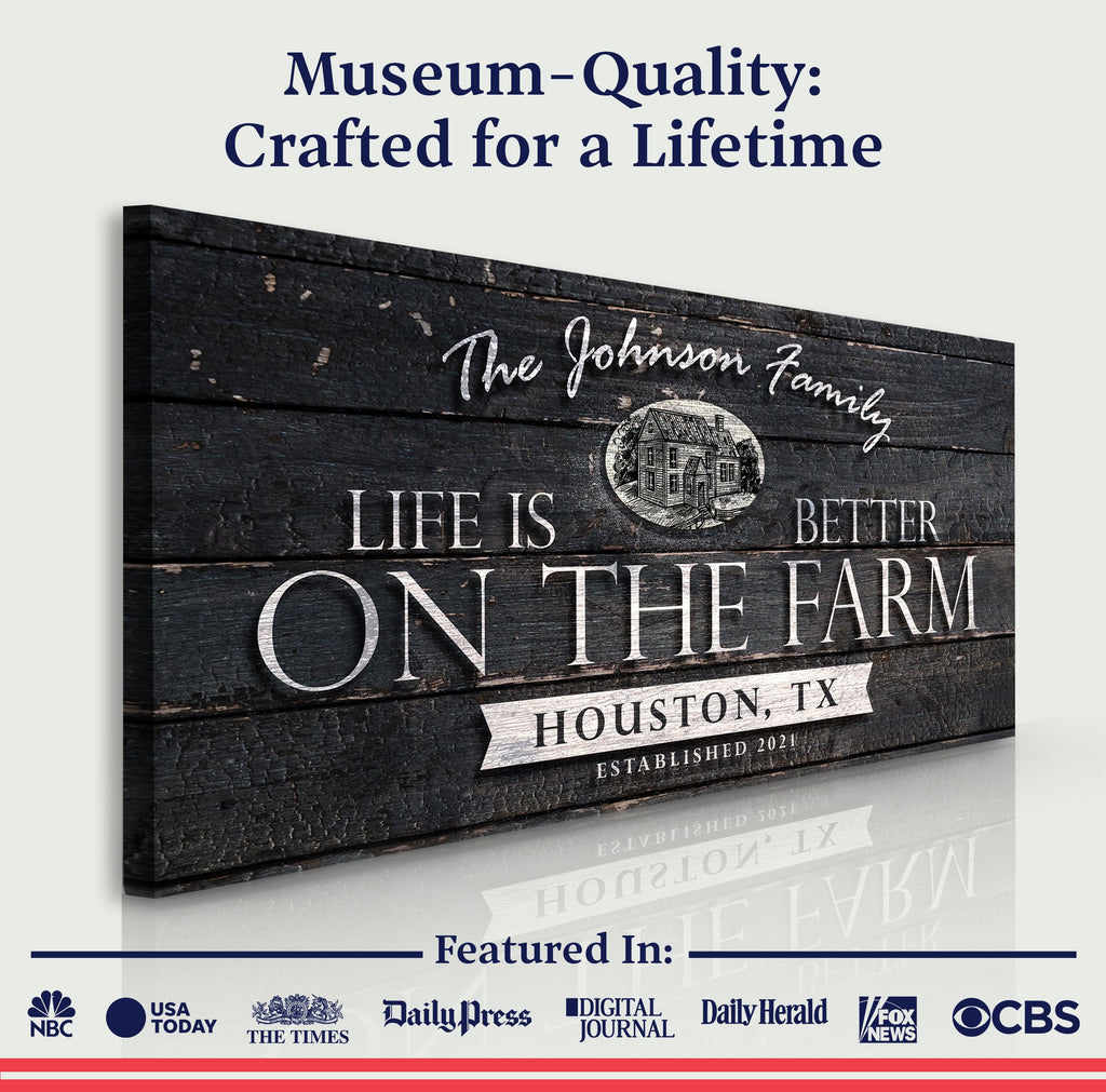 Life Is Better On The Farm Sign V