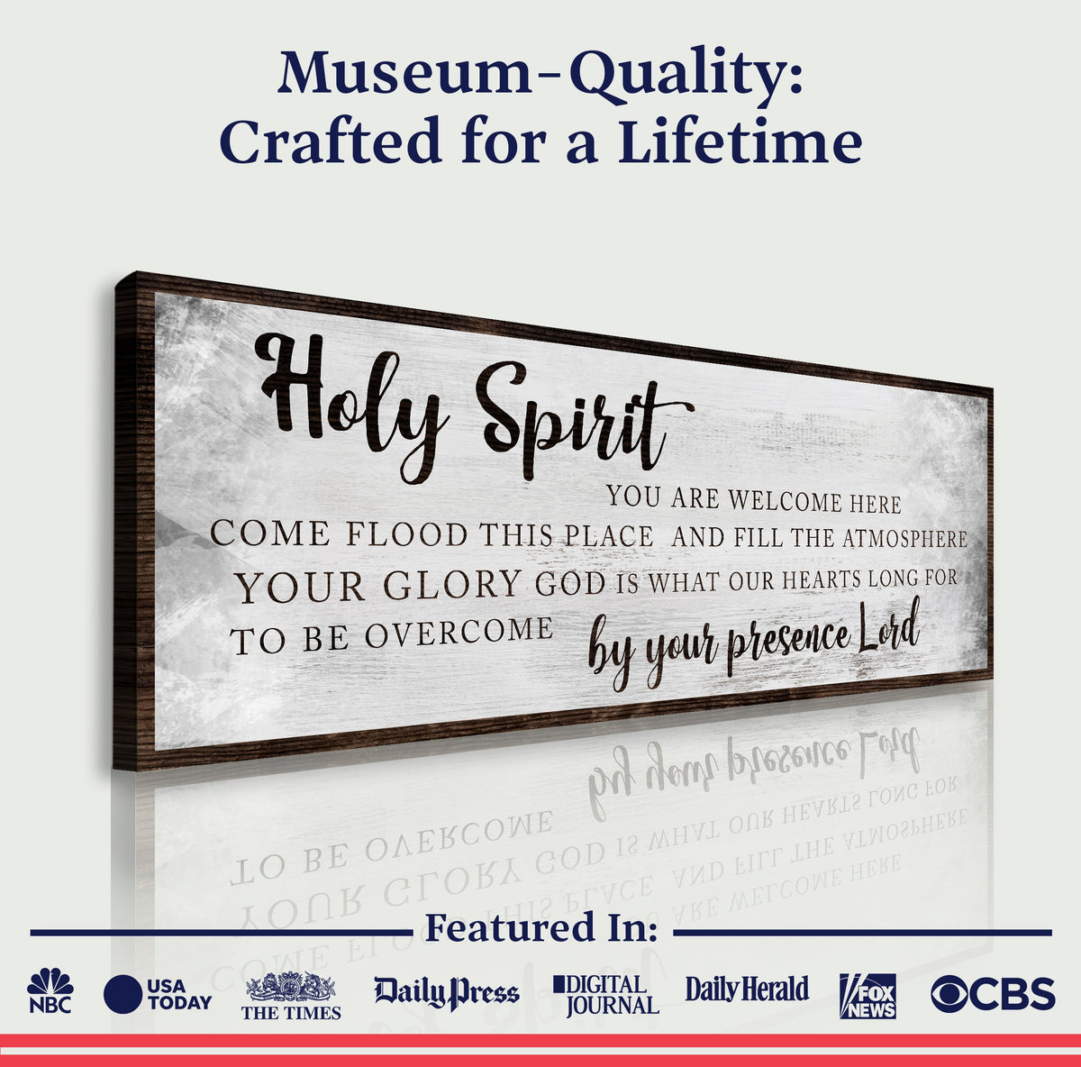 Holy Spirit You Are Welcome Here Sign