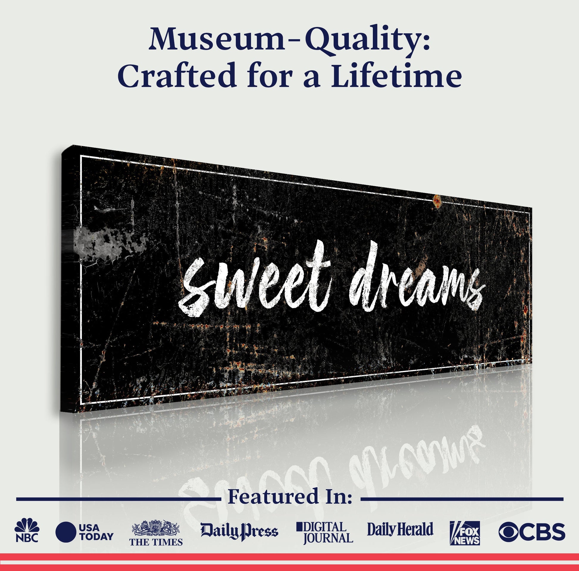 Sweet Dreams Sign IV