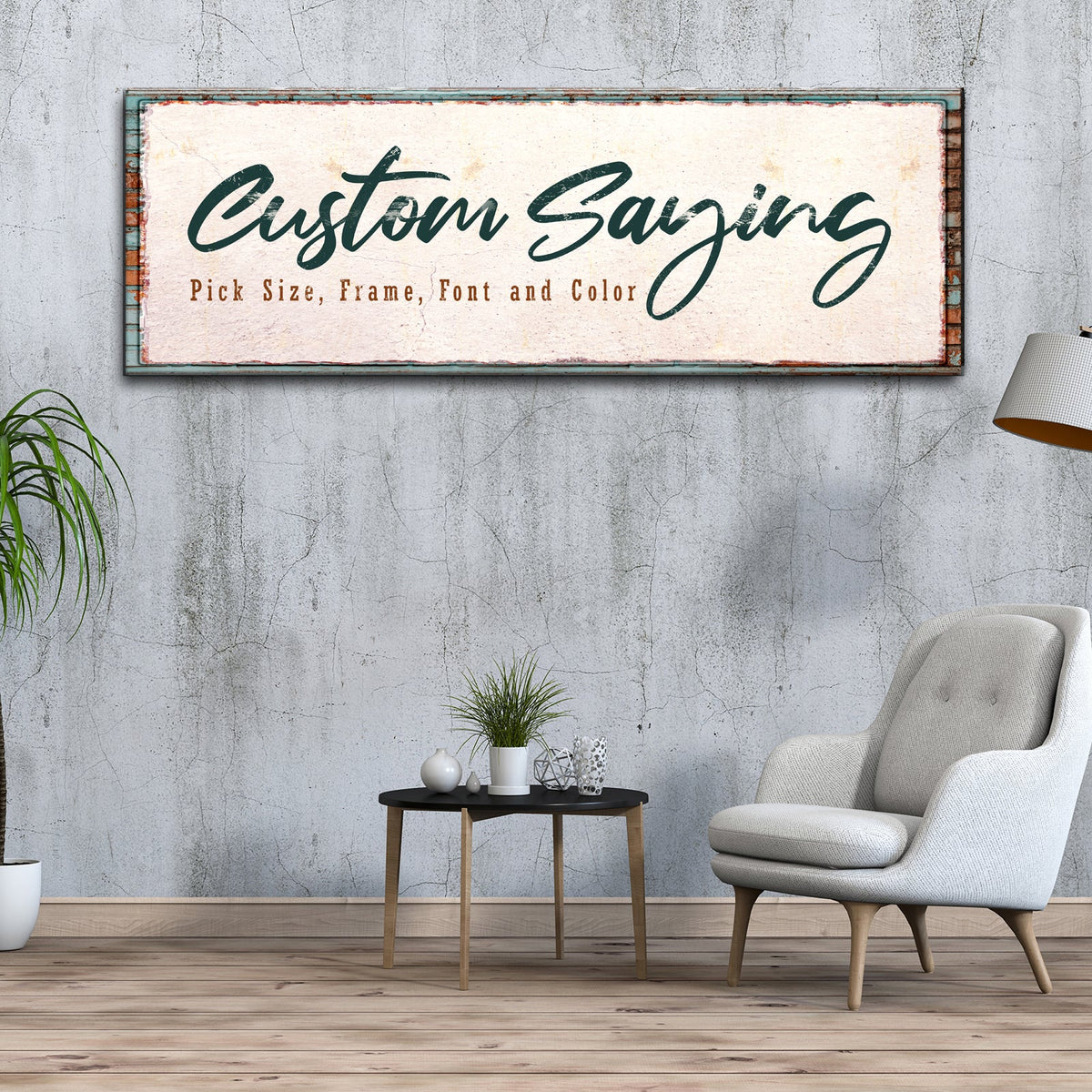Custom Saying Sign