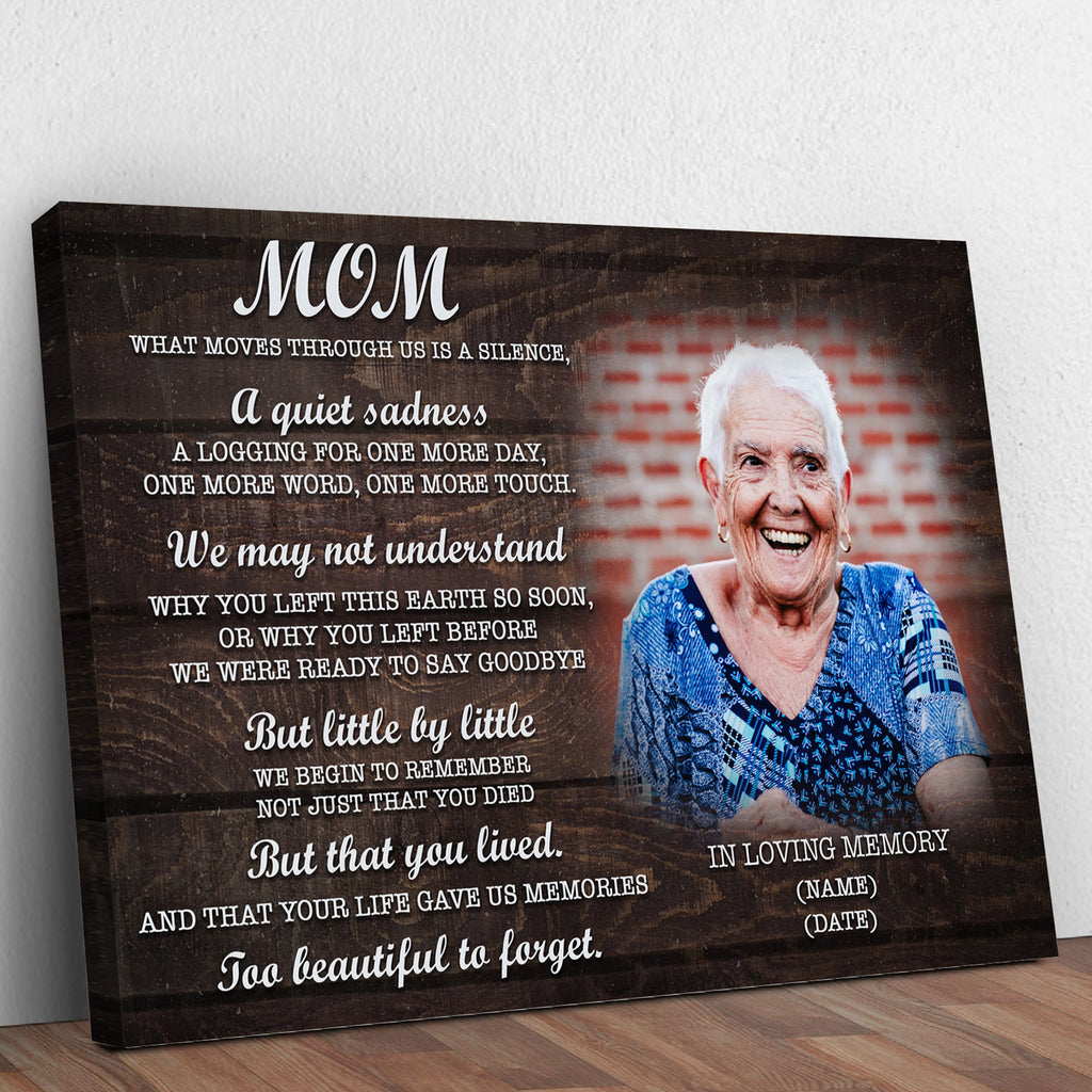 Mom, You're Too Beautiful To Forget Happy Mother's Day Sign