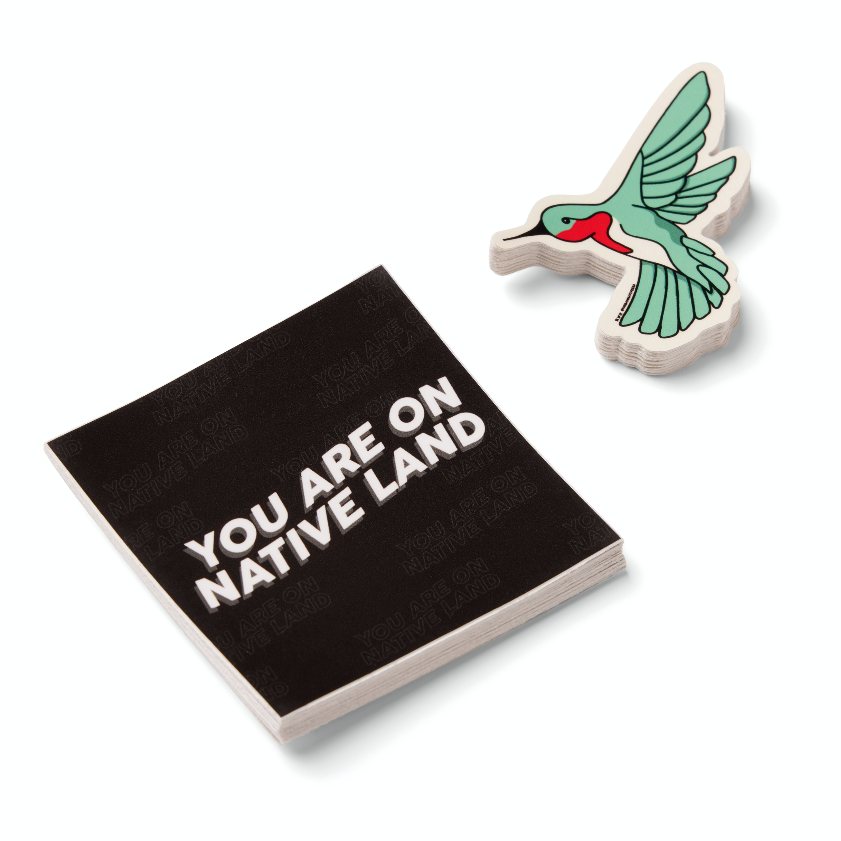 'YOU ARE ON NATIVE LAND' STICKER