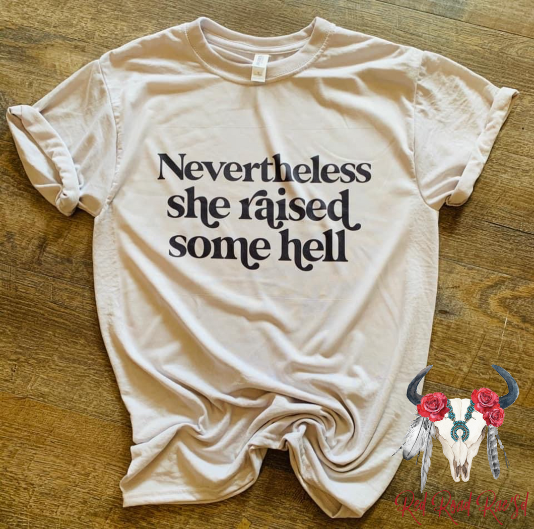 Nevertheless Tee